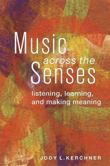 bokomslag Music Across the Senses