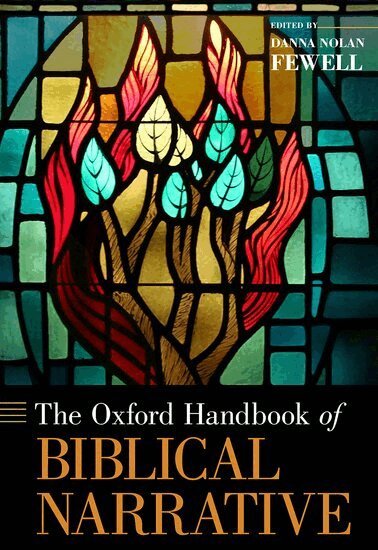 Danna Nolan Fewell, Danna Nolan Fewell - The Oxford Handbook of Biblical Narrative, Inbunden