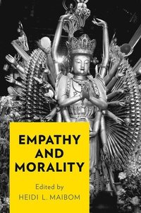 bokomslag Empathy and Morality