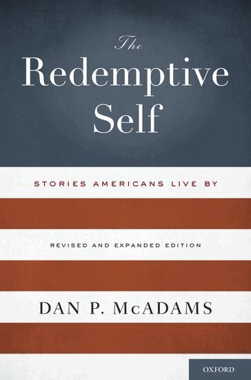 Dan P. McAdams - The Redemptive Self, Häftad