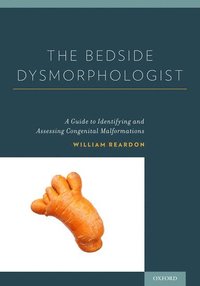bokomslag The Bedside Dysmorphologist