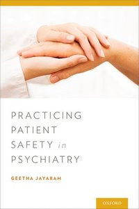 bokomslag Practicing Patient Safety in Psychiatry