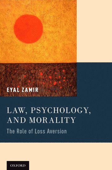 bokomslag Law, Psychology, and Morality