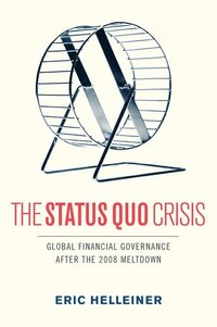 bokomslag The Status Quo Crisis