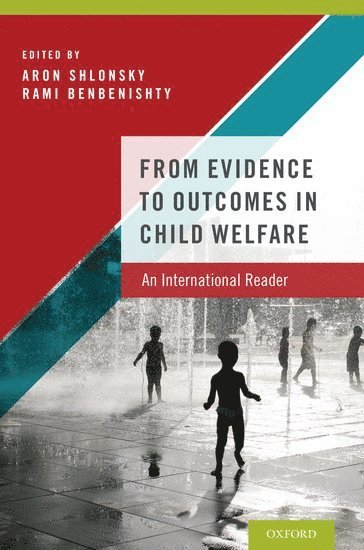 bokomslag From Evidence to Outcomes in Child Welfare