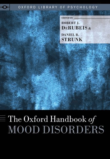 The Oxford Handbook of Mood Disorders 1