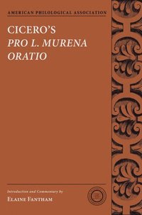 bokomslag Cicero's Pro L. Murena Oratio