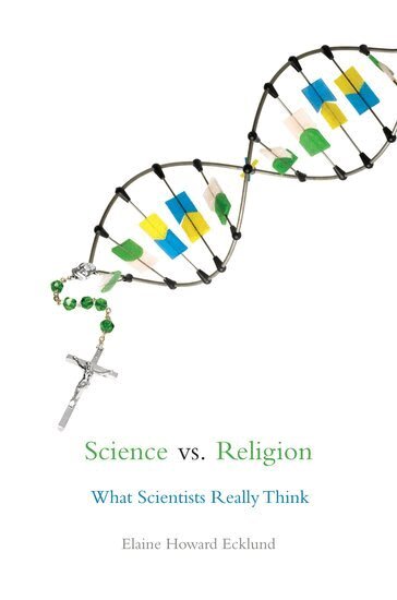 Elaine Howard Ecklund - Science vs. Religion, Häftad