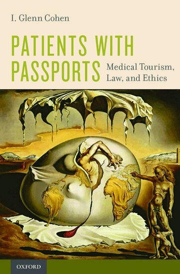 I. Glenn Cohen - Patients with Passports, Inbunden