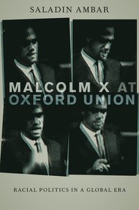 bokomslag Malcolm X at Oxford Union