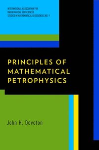 bokomslag Principles of Mathematical Petrophysics