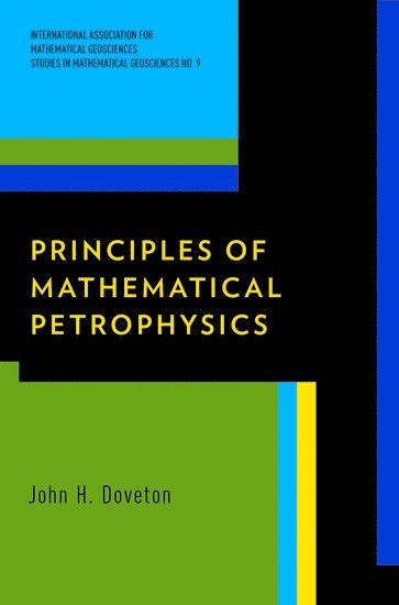 Principles of Mathematical Petrophysics 1