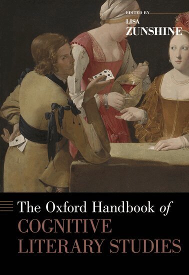Lisa Zunshine - The Oxford Handbook of Cognitive Literary Studies, Inbunden