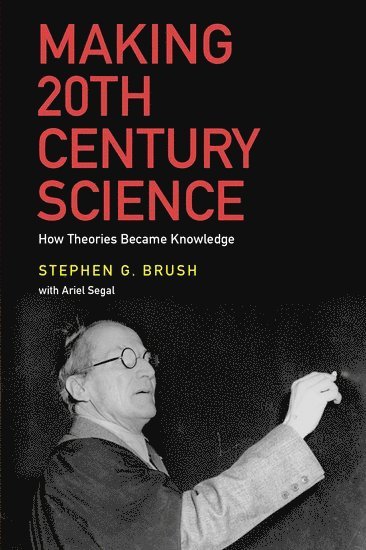 bokomslag Making 20th Century Science