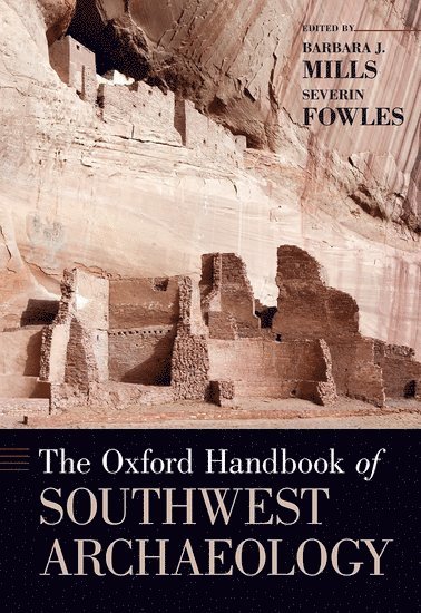 The Oxford Handbook of Southwest Archaeology 1