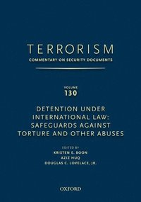 bokomslag TERRORISM: COMMENTARY ON SECURITY DOCUMENTS VOLUME 130