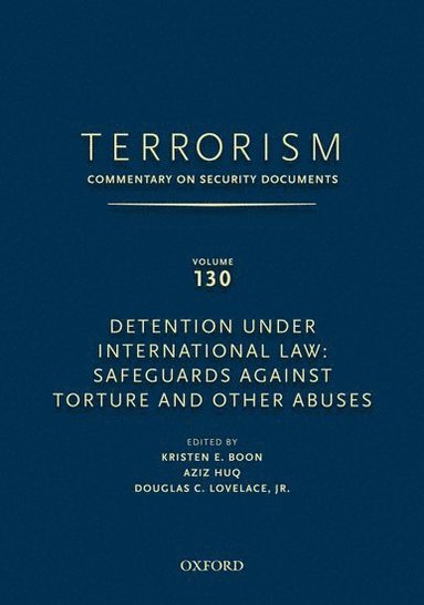 bokomslag TERRORISM: COMMENTARY ON SECURITY DOCUMENTS VOLUME 130