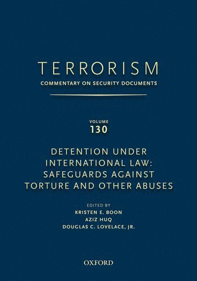 TERRORISM: COMMENTARY ON SECURITY DOCUMENTS VOLUME 130 1