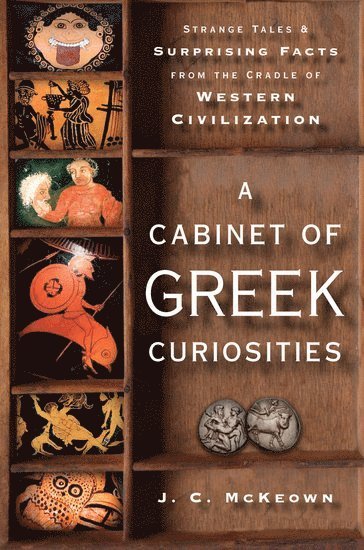 A Cabinet of Greek Curiosities 1