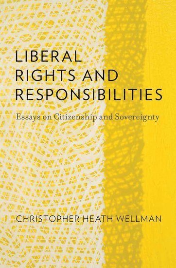 bokomslag Liberal Rights and Responsibilities