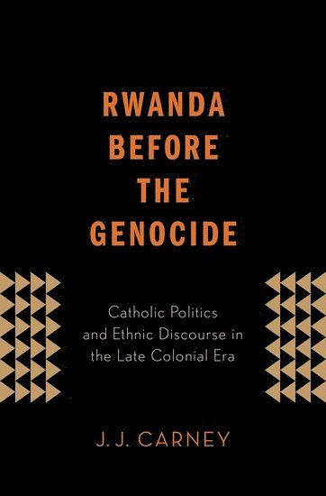 bokomslag Rwanda Before the Genocide