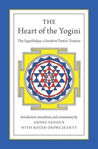 bokomslag The Heart of the Yogini