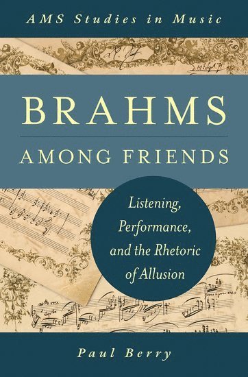 Brahms Among Friends 1