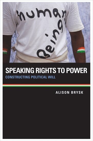 Alison Brysk - Speaking Rights to Power, Häftad