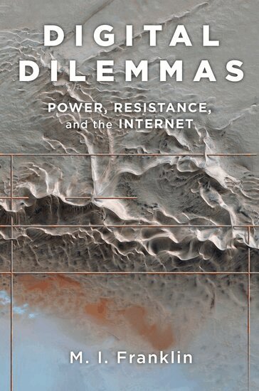 M.I. Franklin - Digital Dilemmas, Häftad