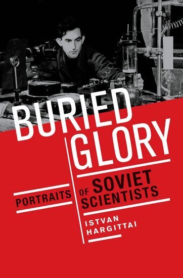Istvan Hargittai - Buried Glory, Inbunden