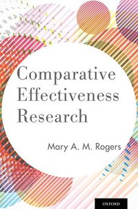 bokomslag Comparative Effectiveness Research