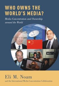 bokomslag Who Owns the World's Media?