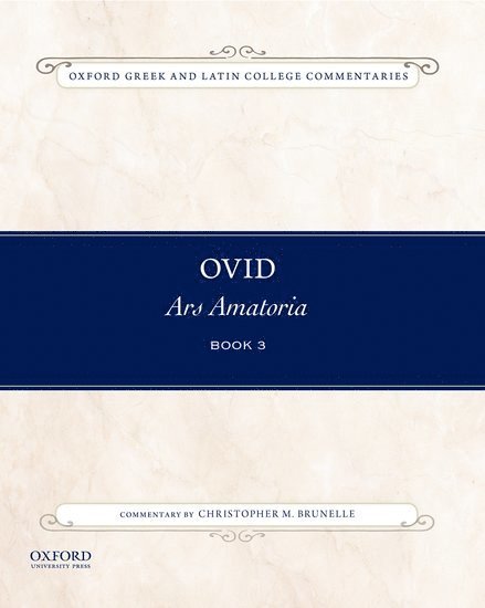 Ovid, Ars Amatoria Book Three 1