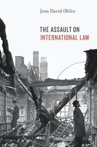 bokomslag The Assault on International Law