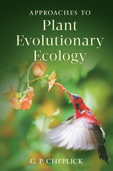 Approaches to Plant Evolutionary Ecology 1