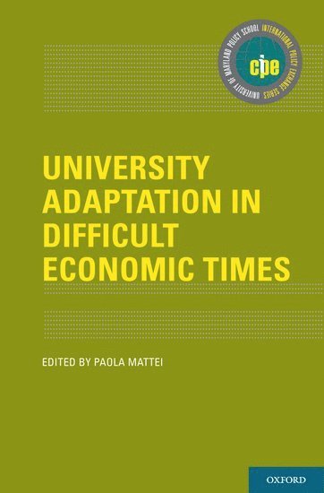 University Adaptation in Difficult Economic Times 1