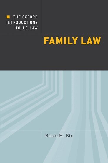 Brian Bix - The Oxford Introductions to U.S. Law, Häftad