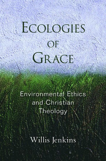 Ecologies of Grace