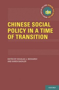 bokomslag Chinese Social Policy in a Time of Transition