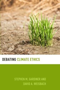 bokomslag Debating Climate Ethics