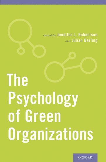 bokomslag The Psychology of Green Organizations