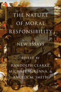 bokomslag The Nature of Moral Responsibility