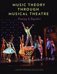 bokomslag Music Theory through Musical Theatre