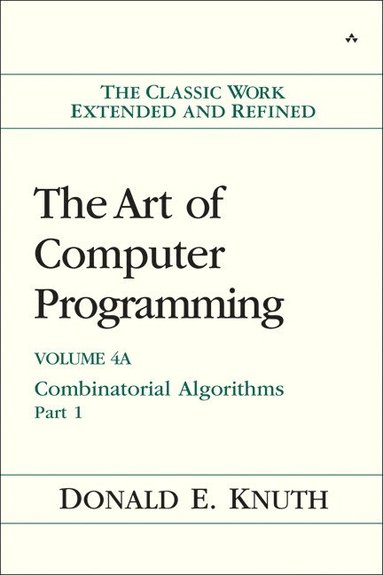 bokomslag The Art of Computer Programming, Volume 4A: Combinatorial Algorithms, Part 1