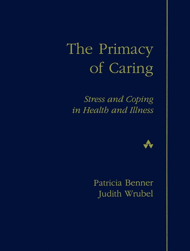 Primacy of Caring, The
