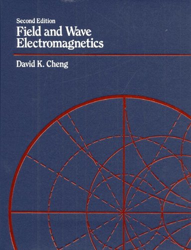 David Cheng - Field and Wave Electromagnetics, Häftad