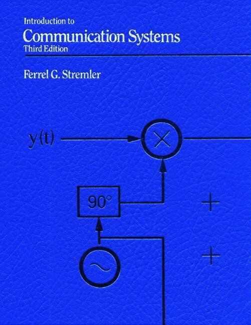 Ferrell Stremler - Introduction to Communication Systems, Häftad