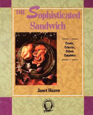 The Sophisticated Sandwich 1