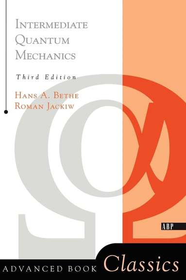 Roman Jackiw - Intermediate Quantum Mechanics, Häftad