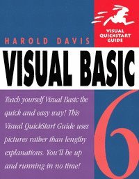 Harold Davis - Visual Basic 6: Visual QuickStart Guide, Häftad